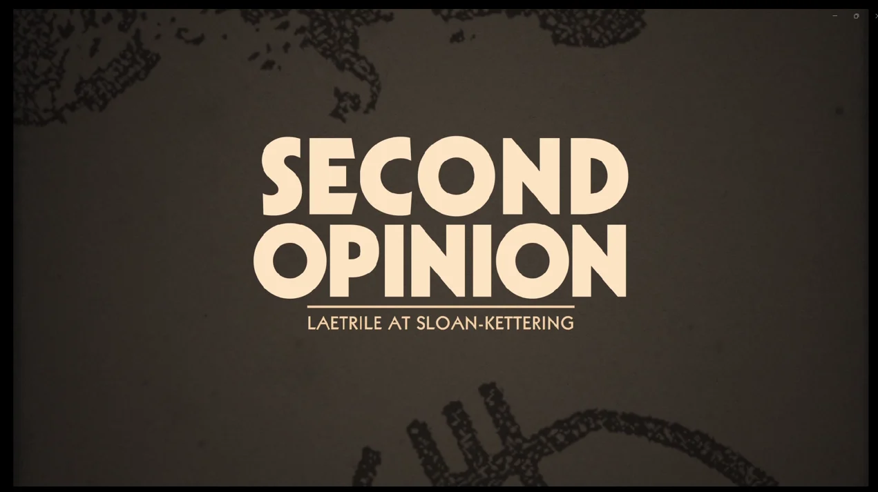 (DVD) Second Opinion: Laetrile at Sloan-Kettering - Image 5